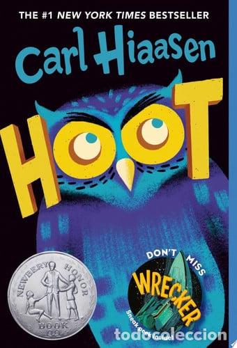 Libros: Hoot - Carl Hiaasen.