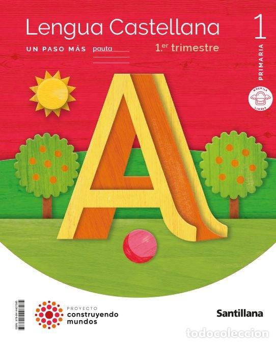 Livres: LENGUA 1&ordm;EP PASO MAS PAUTA M.LIGERA 23 CONSTRUYENDO MUNDOS - AA.VV