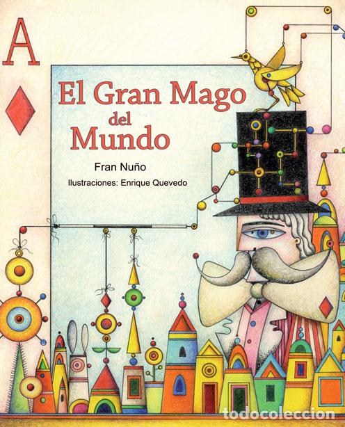 Livres: EL GRAN MAGO DEL MUNDO - Nu&ntilde;o Del Valle, Francisco Manuel