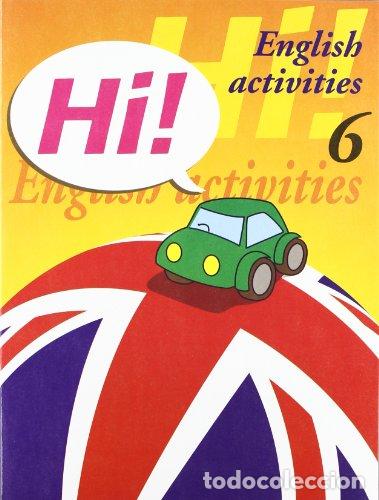 Libros: Hi! English Activities - Flavia Rosanes, Luisa . . . [et al. ]