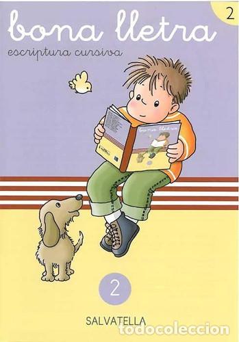 Libros: Bona lletra 2 - Teresa Sabat&eacute; i Rodi&eacute;