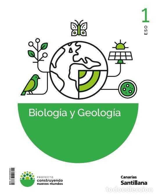Livres: BIOLOGIA GEOLOGIA 1&ordm;ESO V6 CANARIAS 26 CONST.NUEVOS MUNDOS - AA.VV