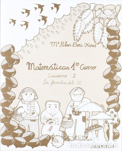 Libros: Matem&aacute;ticas 1er.curso 2 - Ma Pilar Bori Vivas