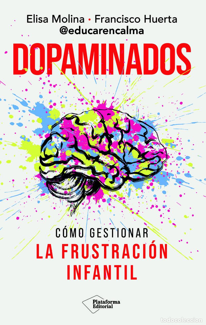 Libros: DOPAMINADOS - MOLINA, ELISA