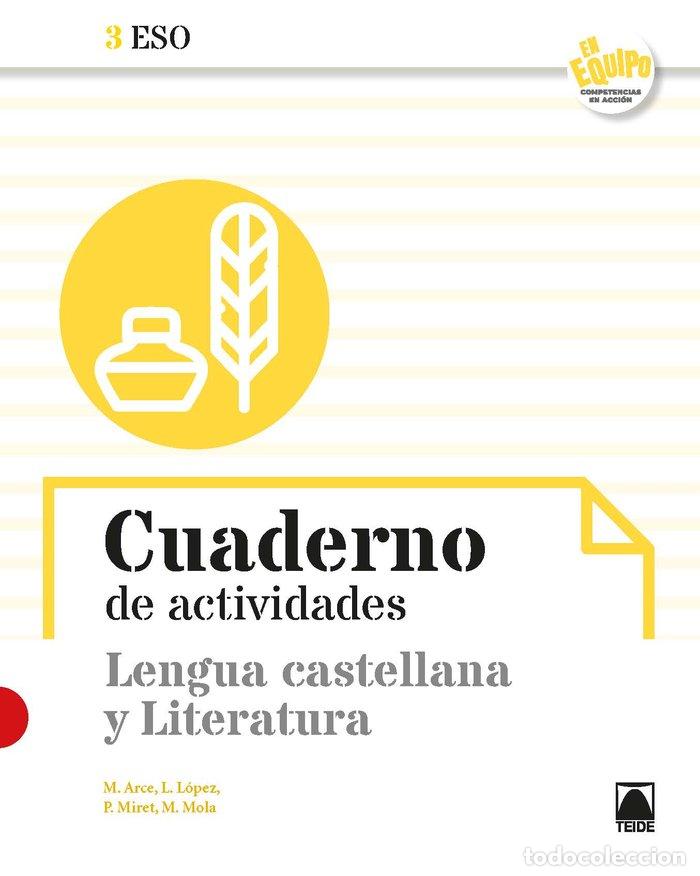 Libros: CUADERNO LENGUA 3&ordm;ESO 21 EN EQUIPO - ARCE LASSO, MERCE