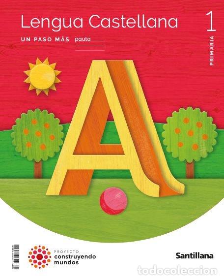 Libros: LENGUA 1&ordm;EP PASO MAS PAUTA 23 CONSTRUYENDO MUNDOS - AA.VV