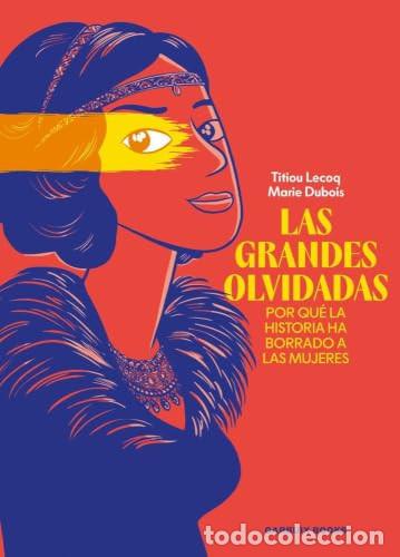 Libros: LAS GRANDES OLVIDADAS - Dubois, Marie
