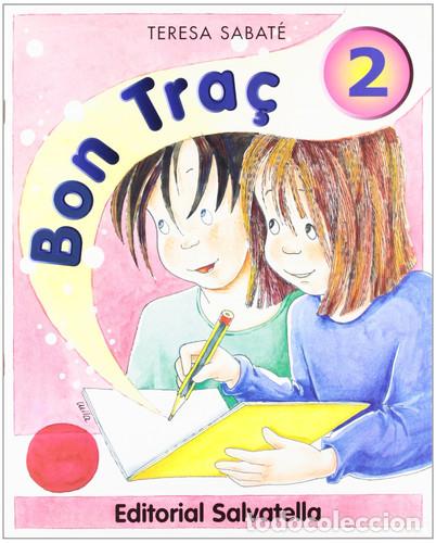 books: Bon tra&ccedil; 2 - Teresa Sabat&eacute; i Rodi&eacute;