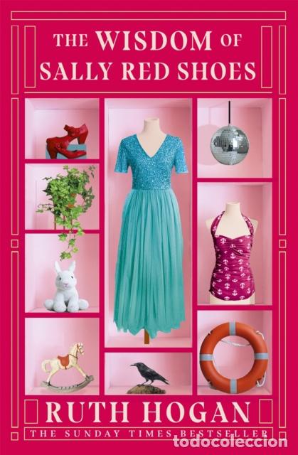 B&uuml;cher: THE WISDOM OF SALLY RED SHOES - RUTH HOGAN