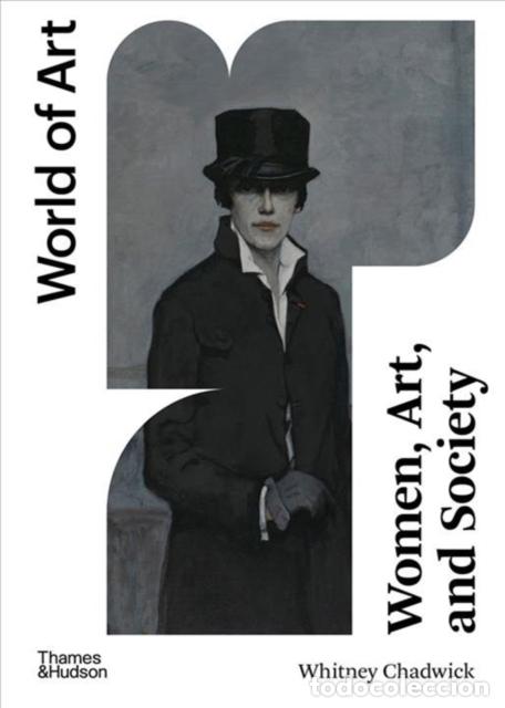 B&uuml;cher: WOMEN, ART, AND SOCIETY - WHITNEY CHADWICK