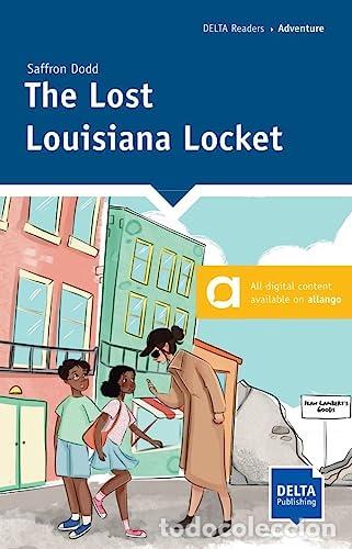 Libros: DRA THE LOST LOUISIANA LOCKET - DODD, SAFFRON