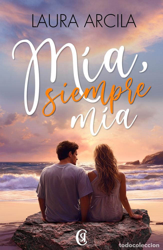 books: MIA SIEMPRE MIA - ARCILA, LAURA