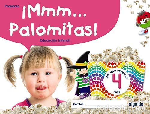Libri: &iexcl;Mmm__ Palomitas! educaci&oacute;n infantil, 4 a&ntilde;os - Ma Dolores Campuzano Valiente