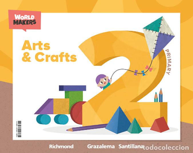 Libri: ARTS AND CRAFT 2&ordm;EP ANDALUCIA 23 WORLD MAKERS - AA.VV