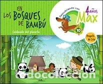 Libros: EN LOS BOSQUES DE BAMBU 4 A&Ntilde;OS EI 21 DESCUBRIENDO CON MAX - LOPEZ FERNANDEZ, MARIA CRISTINA