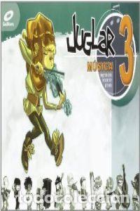 Libros: MUSICA 3&ordm;EP MEC JUGLAR 05 GALMU13EP - AA.VV