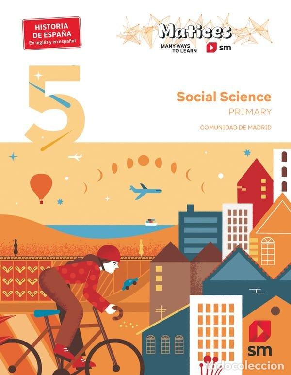 Libros: SOCIAL SCIENCE 5&ordm;EP MADRID MATICES 26 - ALBEROLA, ANA