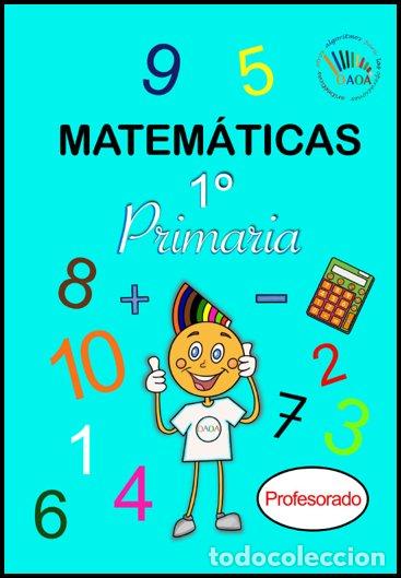 Libros: GUIA DOCENTE MATEMATICAS 1&ordm;EP OAOA - AA.VV