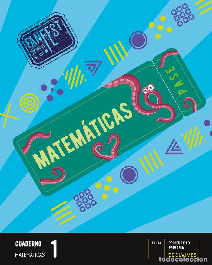 Livres: CUADERNO MATEMATICAS 1&ordm;EP PAUTA 22 FANFEST - AA.VV.