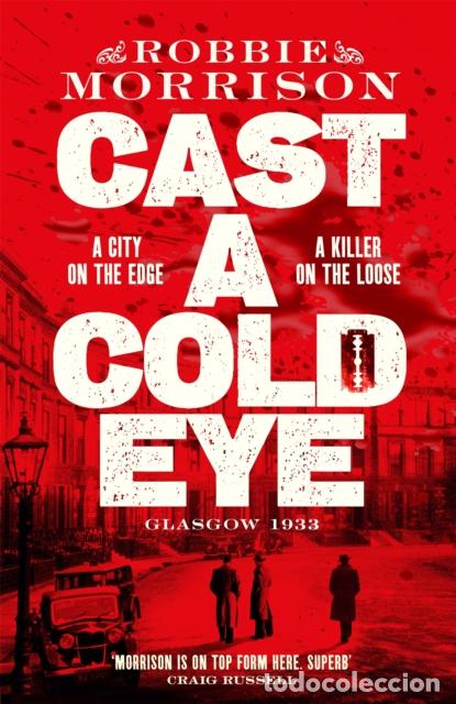 Libros: CAST A COLD EYE - ROBBIE MORRISON - Foto 1