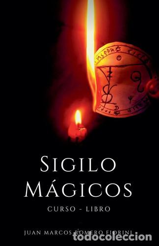 Libri: Sigilos M&aacute;gicos Curso - Libro - Juan Marcos Romero Fiorini