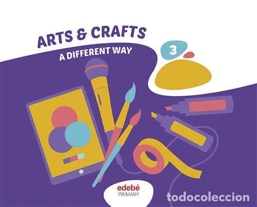 books: ARTS AND CRAFTS 3&ordm;EP CANARIAS 26 DE OTRA MANERA - AA.VV