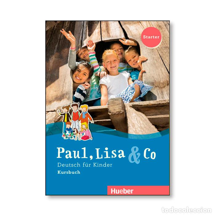 Livres: PAUL LISA & CO STARTER KURSBUCH - HUEBER