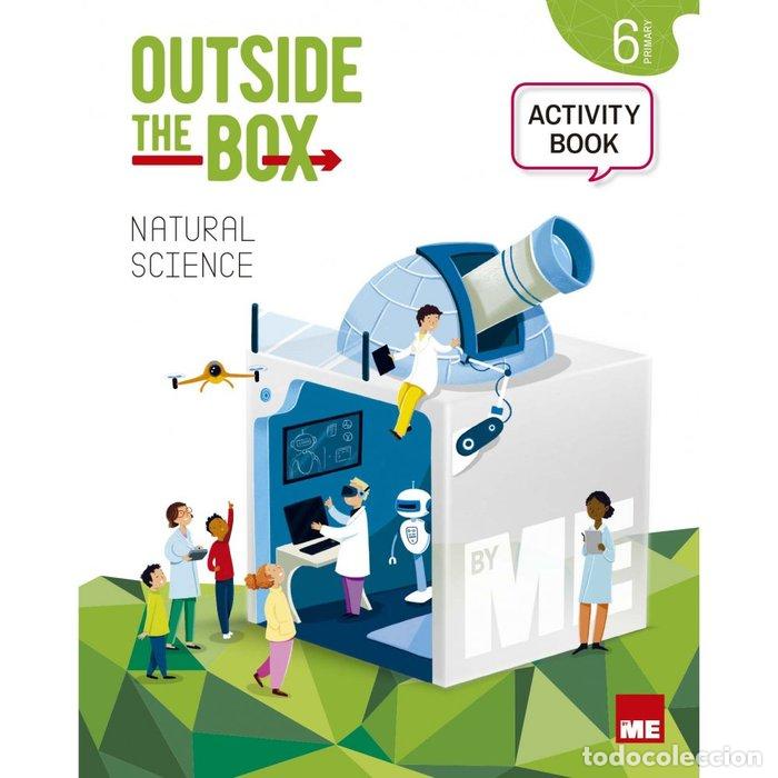 Livres: NATURAL SCIENCE 6&ordm;EP WB C.LEON 23 OUTSIDE THE BOX - AA.VV