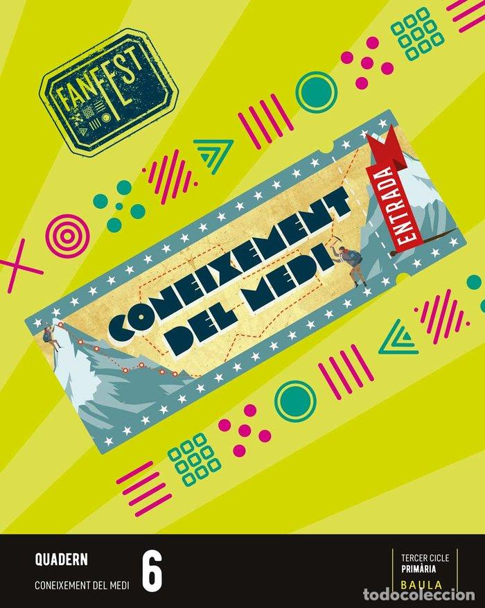 Livres: QUADERN CONEIXEMENT MEDI 6&ordm;EP CATALU&Ntilde;A 23 FANFEST - AA.VV