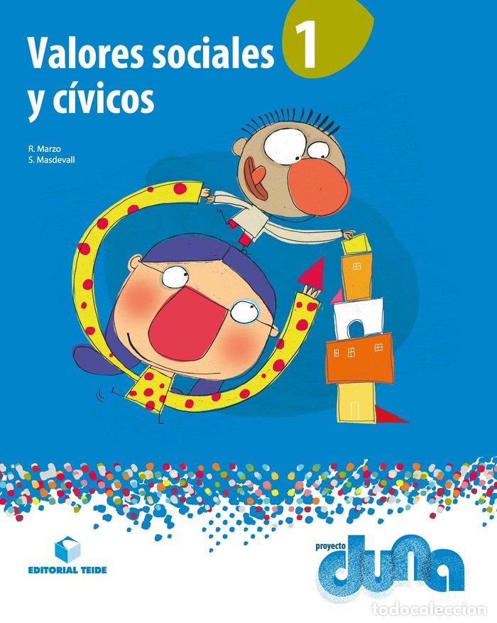 Livres: VALORES SOCIALES Y CIVICOS 1&ordm;EP 14 DUNA TEIETI11E - MARZO CASTILLEJO, ROSA