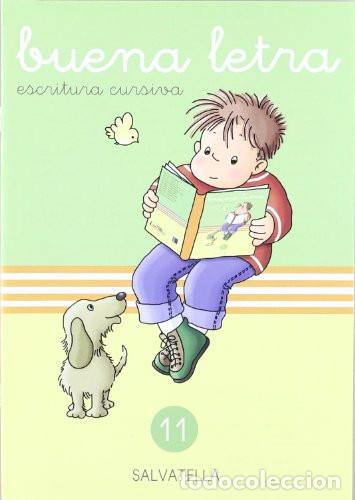 Livres: Buena letra cursiva 11 - Teresa Sabat&eacute; Rodi&eacute;