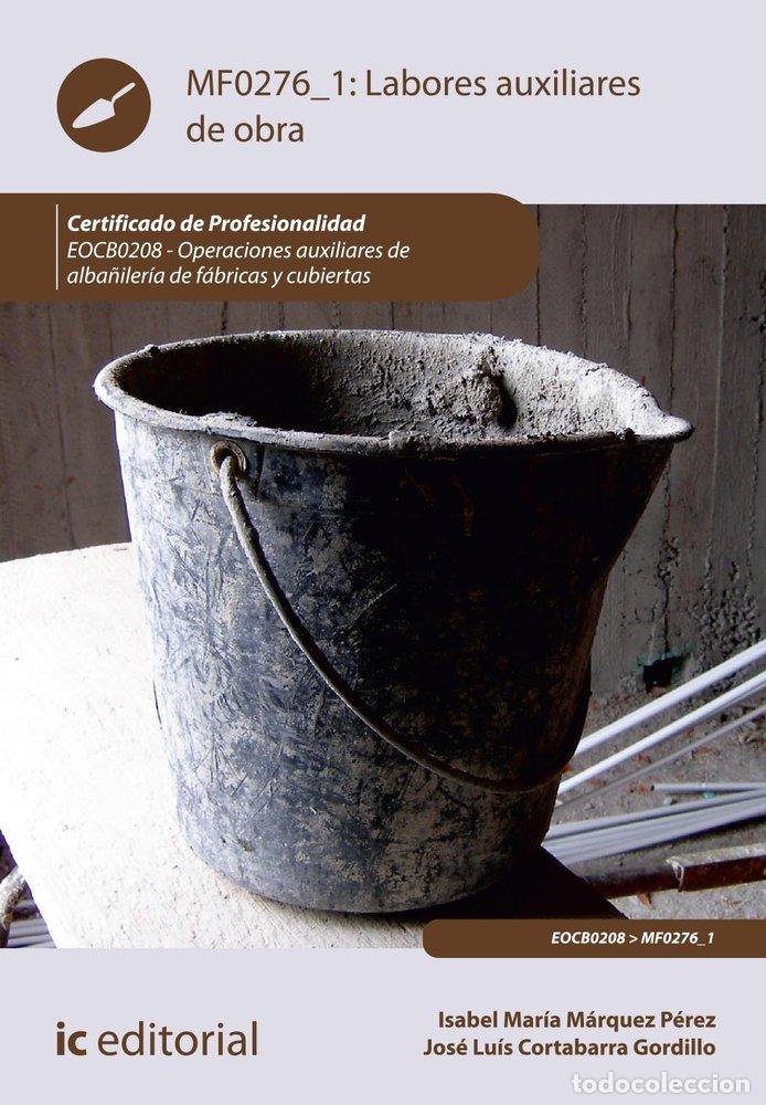 Livres: LABORES AUXILIARES DE OBRA EOCB0208 OPERACIONES AUXILIARES - CORTABARRA GORDILLO, JOSE LUIS
