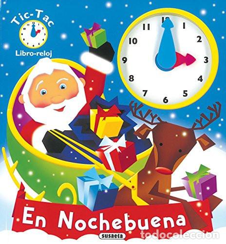 Libros: En nochebuena (Tic-tac libro reloj) - Equipo Susaeta