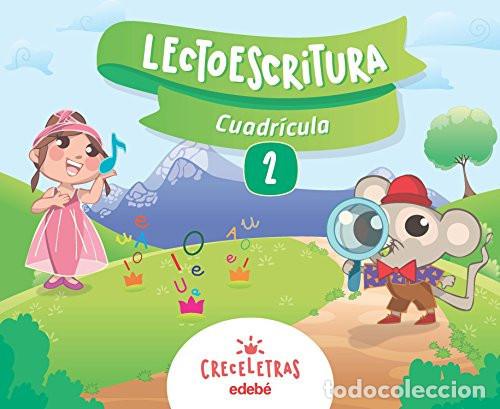 books: CRECELETRAS LECTOESCRITURA 2 CUADR&Iacute;CULA - Edeb&eacute;, Obra Colectiva