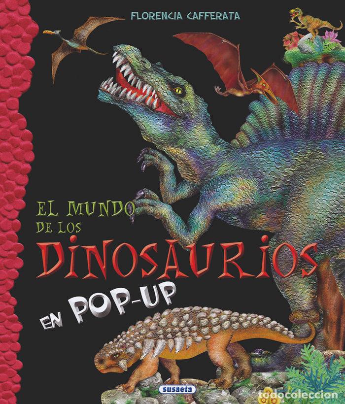 books: EL MUNDO DE LOS DINOSAURIOS POP-UP - CAFFERATA, FLORENCIA