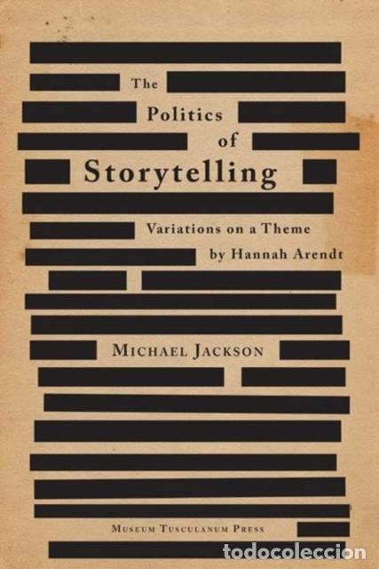 books: THE POLITICS OF STORYTELLING - MICHAEL JACKSON