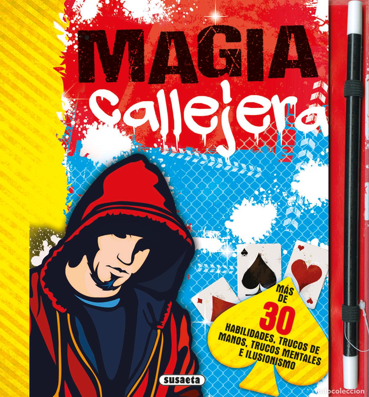 Libri: MAGIA CALLEJERA - Susaeta, Equipo