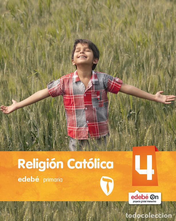 Libros: RELIGION 4&ordm;EP MEC 16 ZAIN EDEREL14EP - EDEB&Eacute;, OBRA COLECTIVA