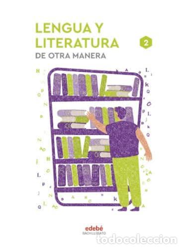 Libros: Lengua y Literatura 2 bachillerato - Antonio Garrido