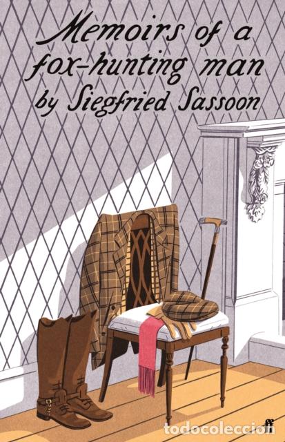 Libros: MEMOIRS OF A FOX-HUNTING MAN - SIEGFRIED SASSOON