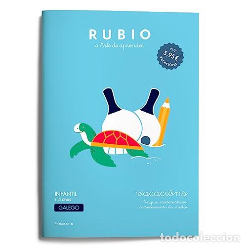 Livres: Vacaci&oacute;ns, Infantil +5 anos lingua, matem&aacute;ticas, co&ntilde;ecemento do medio : Rubio a arte de aprender - S