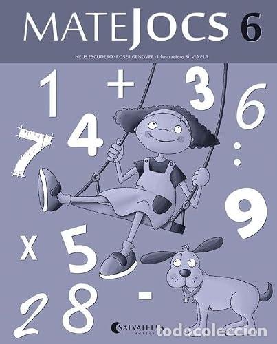 Livres: Matejocs 6: 7 a 8 anys - Genover Huguet, Roser