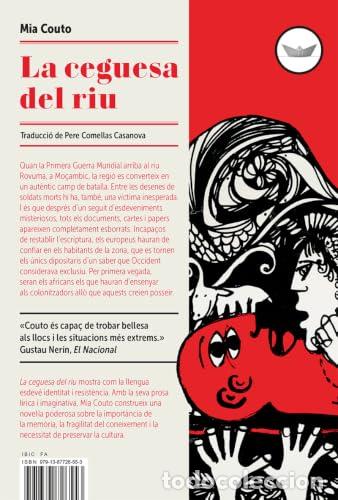 Livres: LA CEGUESA DEL RIU - COUTO, MIA