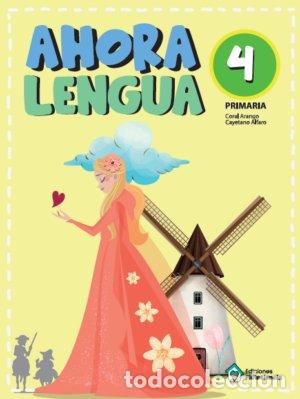Libros: AHORA LENGUA 4&ordm;EP PICTOCIENCIA - ARANGO, CORAL