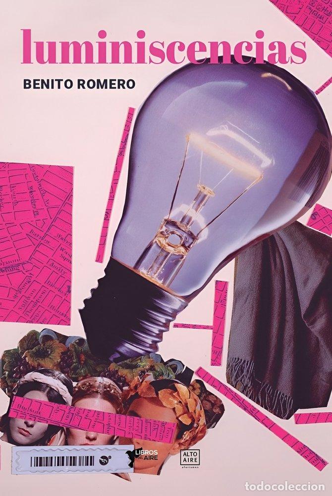 Libros: LUMINISCENCIAS - ROMERO, BENITO