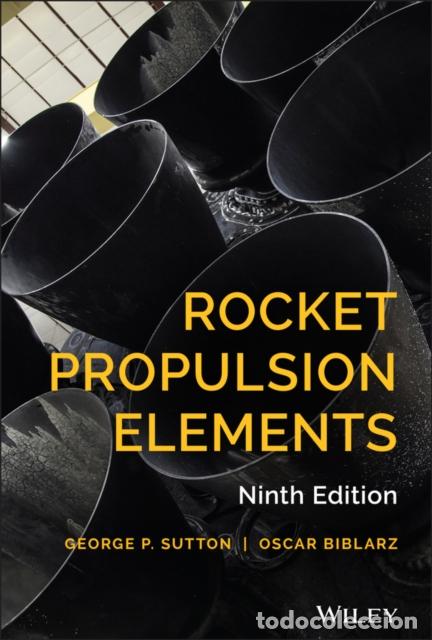 Libri: ROCKET PROPULSION ELEMENTS - GEORGE P. SUTTON