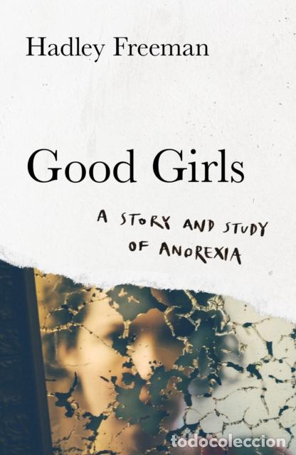 Libri: GOOD GIRLS - HADLEY FREEMAN