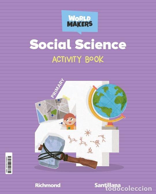 Libri: SOCIAL SCIENCE 4&ordm;EP WB 23 WORLD MAKERS - AA.VV