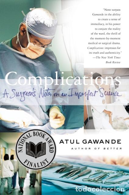 Libri: COMPLICATIONS - ATUL GAWANDE