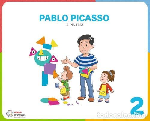 Libri: PABLO PICASSO (&iexcl;A pintar!) - Edeb&eacute;, Obra Colectiva